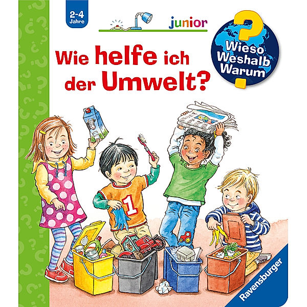 Wie helfe ich der Umwelt? / Wieso? Weshalb? Warum? Junior Bd.43, Patricia Mennen