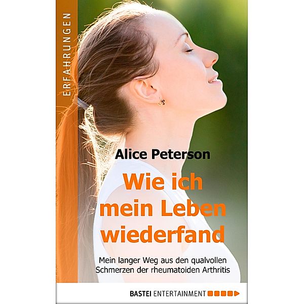 Wie ich mein Leben wiederfand, Alice Peterson