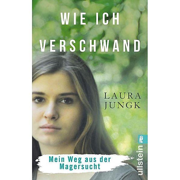 Wie ich verschwand, Laura Jungk