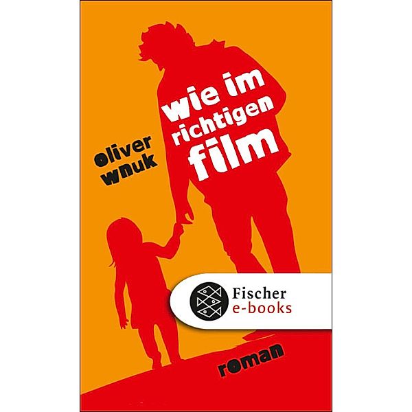 Wie im richtigen Film, Oliver Wnuk