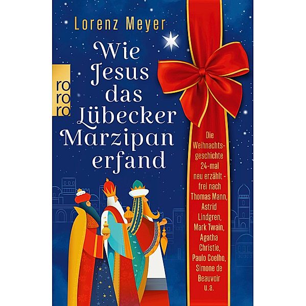 Wie Jesus das Lübecker Marzipan erfand, Lorenz Meyer
