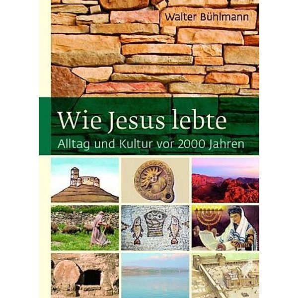 Wie Jesus lebte, Walter Bühlmann