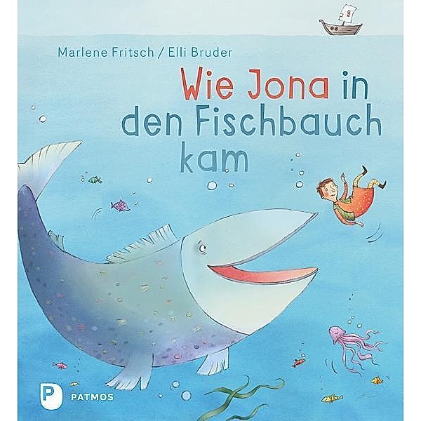 Wie Jona in den Fischbauch kam, Marlene Fritsch, Elli Bruder