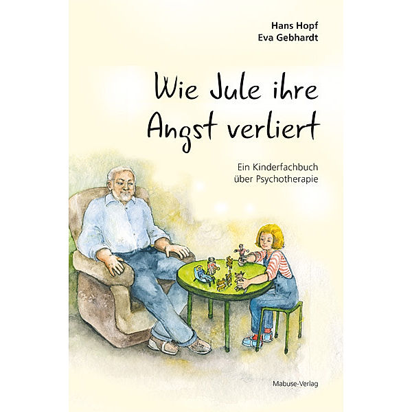 Wie Jule ihre Angst verliert, Hans Hopf