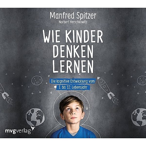 Wie Kinder denken lernen,1 Audio-CD, Manfred Spitzer, Norbert Herschkowitz