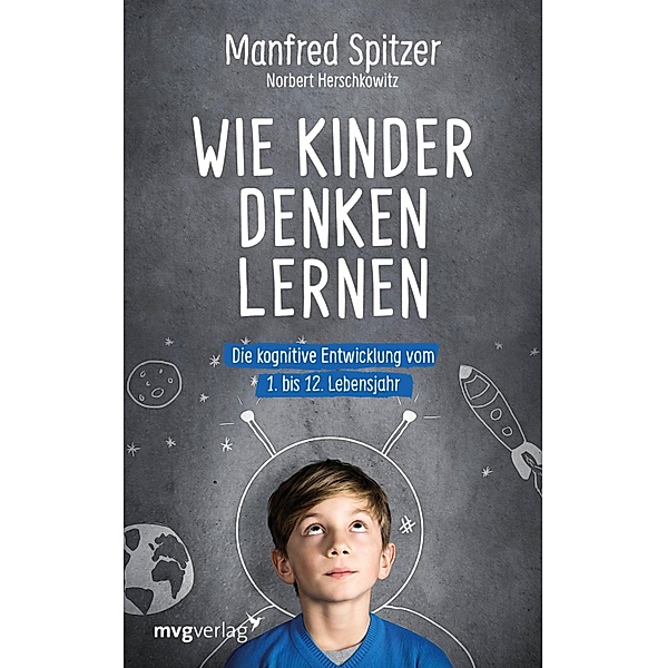 Wie Kinder denken lernen, Manfred Spitzer, Norbert Herschkowitz