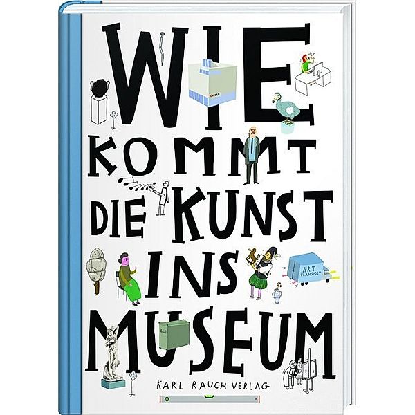 Wie kommt die Kunst ins Museum?, Ondrej Chrobák, Rotislav Korycánek, Martin Vanek