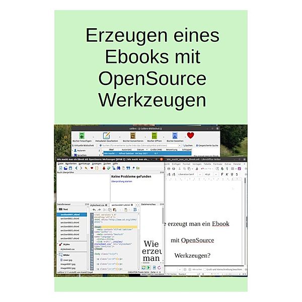 Wie macht man ein Ebook mit OpenSource Werkzeugen, Alfred Sabitzer