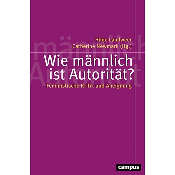 Wie männlich ist Autorität? / Politik der Geschlechterverhältnisse