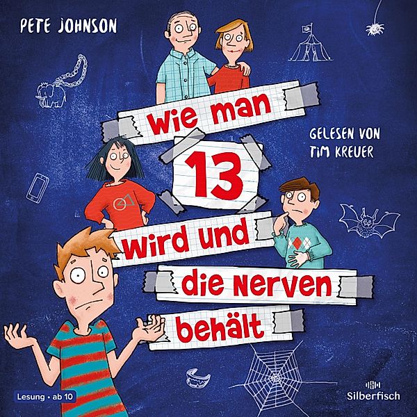 Wie man 13 wird - 5 - Wie man 13 wird und die Nerven behält (Wie man 13 wird 5), Pete Johnson