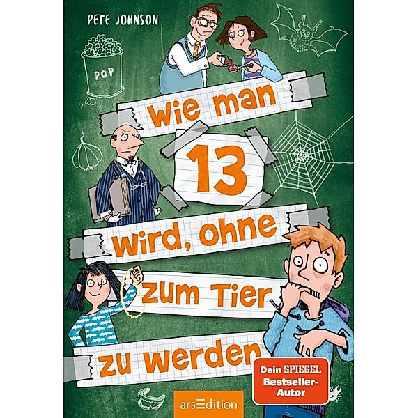 Wie man 13 wird, ohne zum Tier zu werden (Wie man 13 wird 2) / Wie man 13 wird Bd.2, Pete Johnson