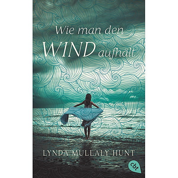 Wie man den Wind aufhält, Lynda Mullaly Hunt