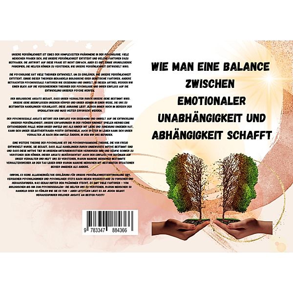 Wie man eine Balance  zwischen  emotionaler Unabhängigkeit und Abhängigkeit schafft:, Sandra Schmidt