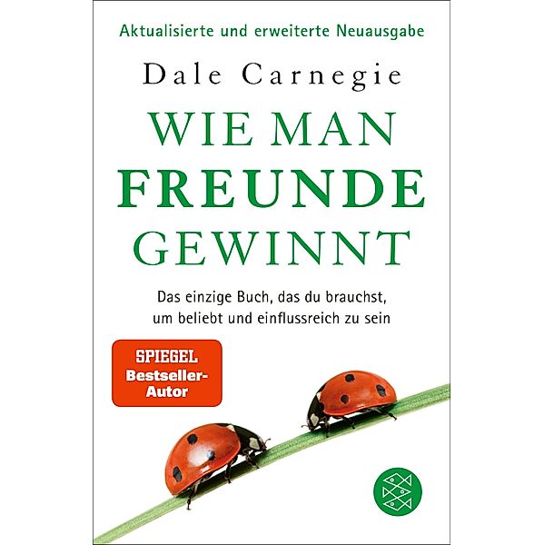 Wie man Freunde gewinnt / Fischer TaschenBibliothek, Dale Carnegie