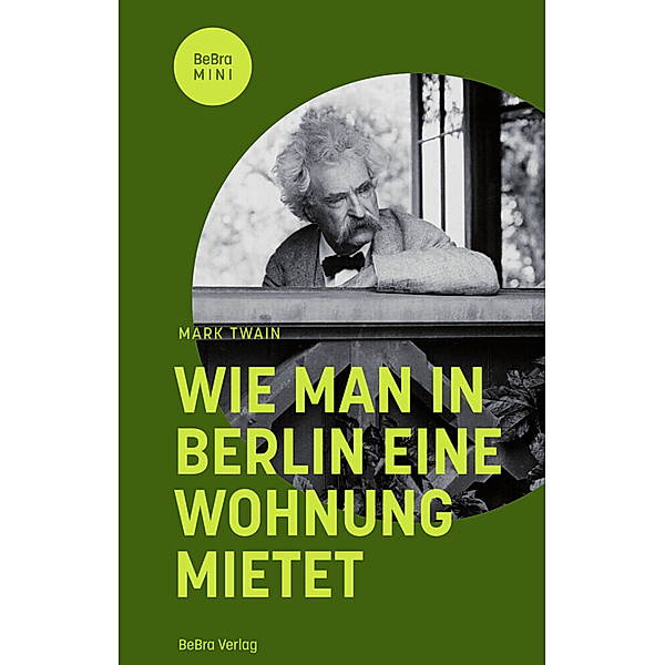 Wie man in Berlin eine Wohnung mietet, Mark Twain