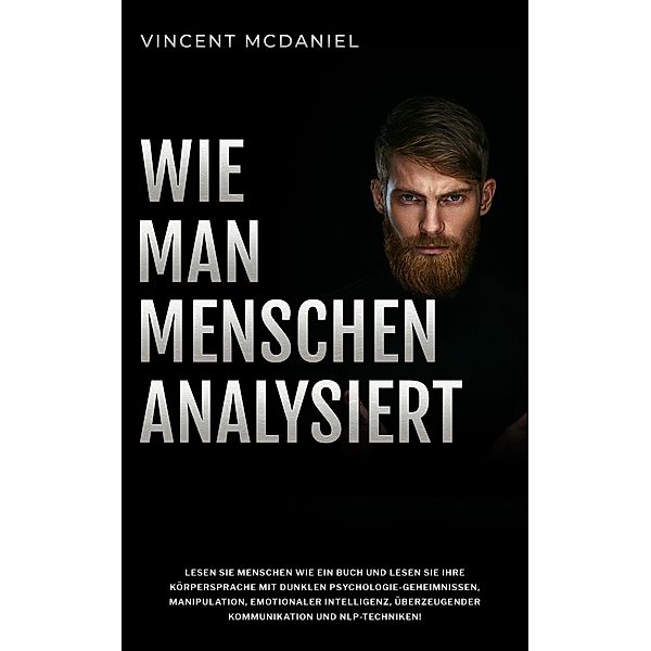 Wie man Menschen analysiert, Vincent McDaniel