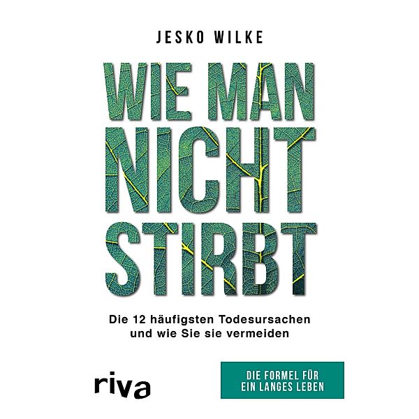 Wie man nicht stirbt, Jesko Wilke