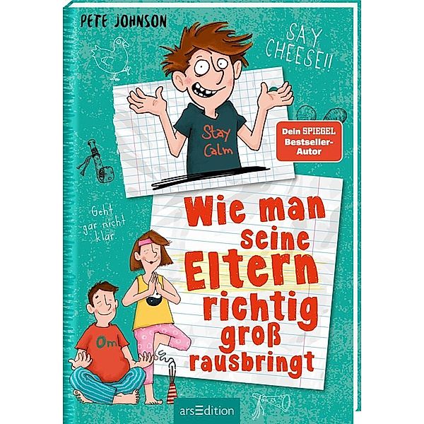 Wie man seine Eltern richtig gross rausbringt / Eltern Bd.6, Pete Johnson