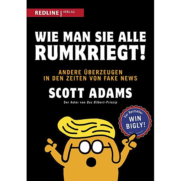 Wie man sie alle rumkriegt!, Scott Adams