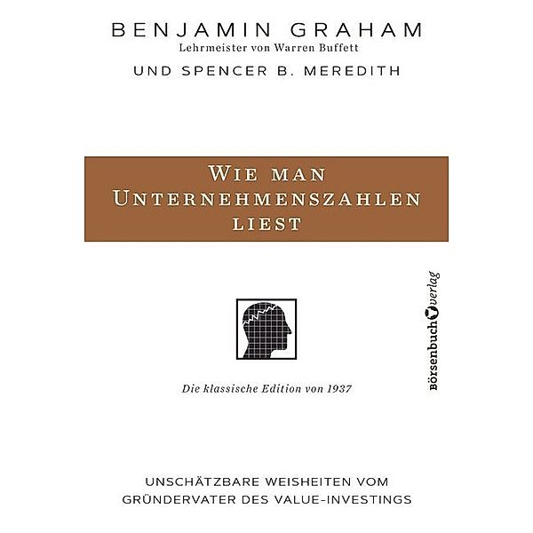 Wie man Unternehmenszahlen liest, Benjamin Graham