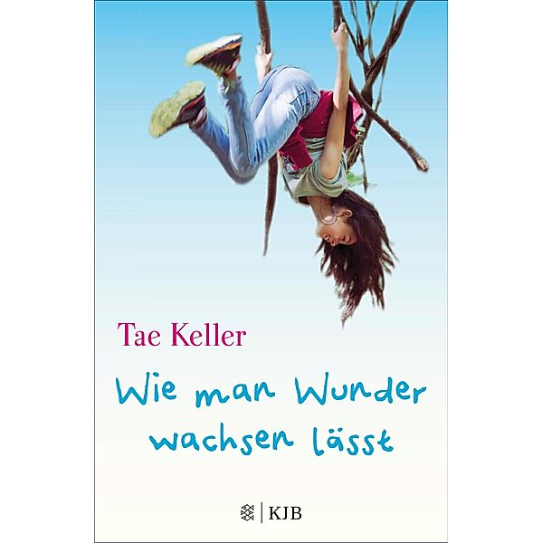 Wie man Wunder wachsen lässt, Tae Keller