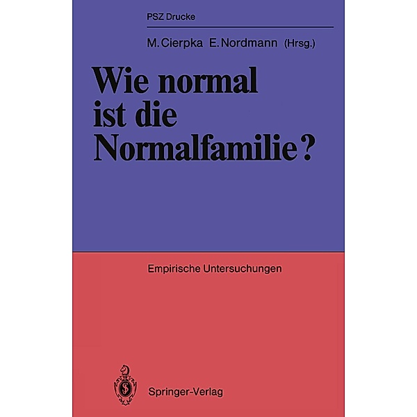 Wie normal ist die Normalfamilie? / PSZ-Drucke