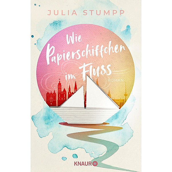 Wie Papierschiffchen im Fluss, Julia Stumpp