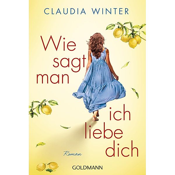Wie sagt man ich liebe dich, Claudia Winter