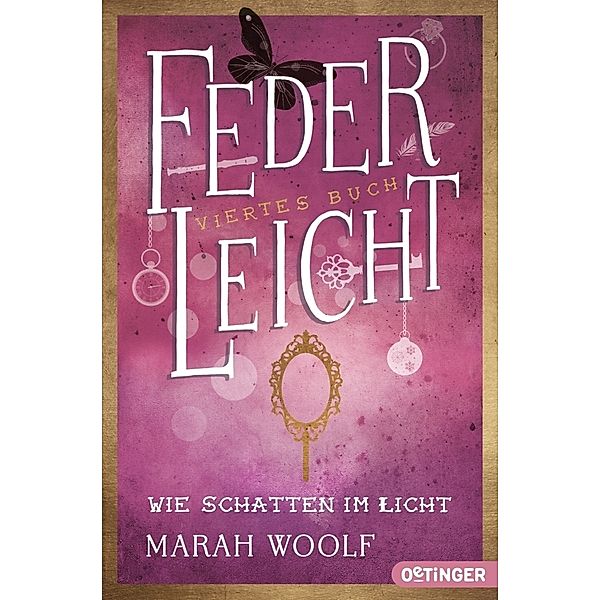 Wie Schatten im Licht / FederLeicht Bd.4, Marah Woolf