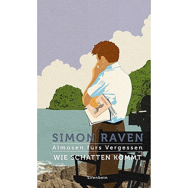 Wie Schatten kommt / Almosen fürs Vergessen Bd.8, Simon Raven