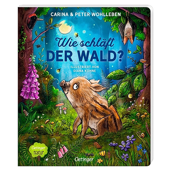 Wie schläft der Wald?, Carina Wohlleben, Peter Wohlleben