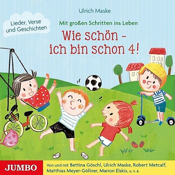 Wie schön - ich bin schon 4!,1 Audio-CD, Ulrich Maske