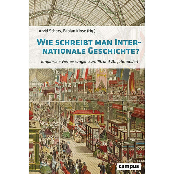 Wie schreibt man Internationale Geschichte?