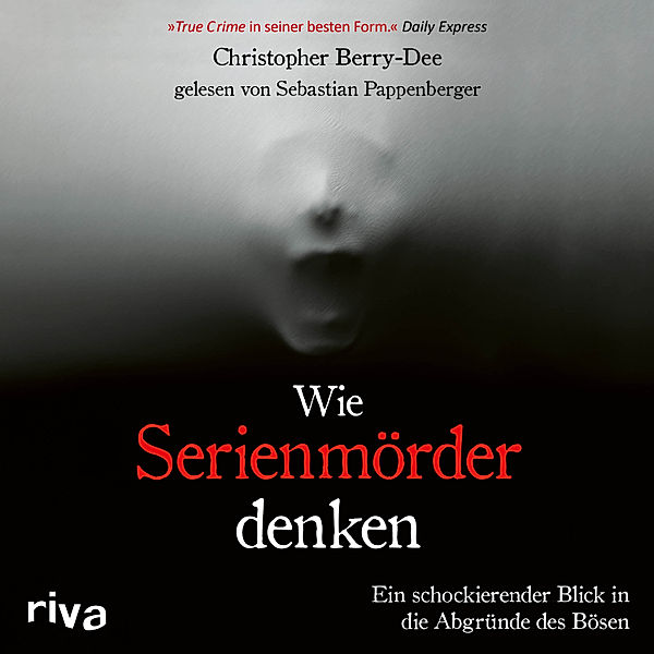 Wie Serienmörder denken, Christopher Berry-Dee