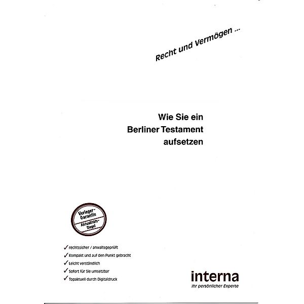 Wie Sie ein Berliner Testament aufsetzen / Recht und Vermögen, Christina Klein