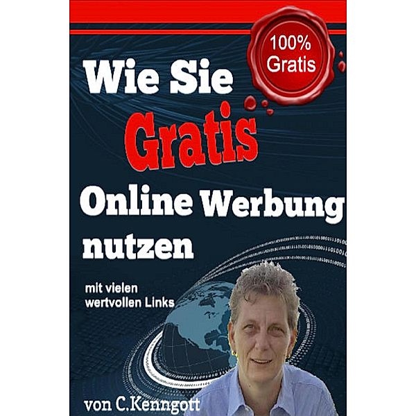 Wie Sie Gratis Online Werbung nutzen, Claudia Kenngott