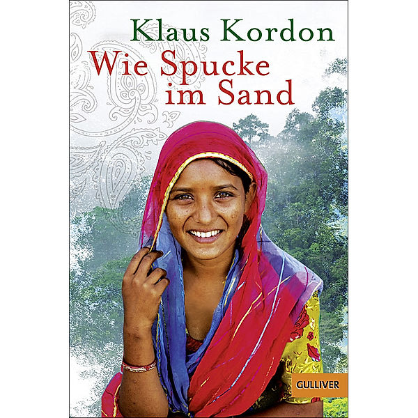 Wie Spucke im Sand, Klaus Kordon