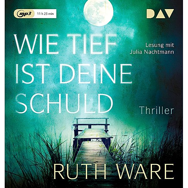 Wie tief ist deine Schuld,1 Audio-CD, 1 MP3, Ruth Ware