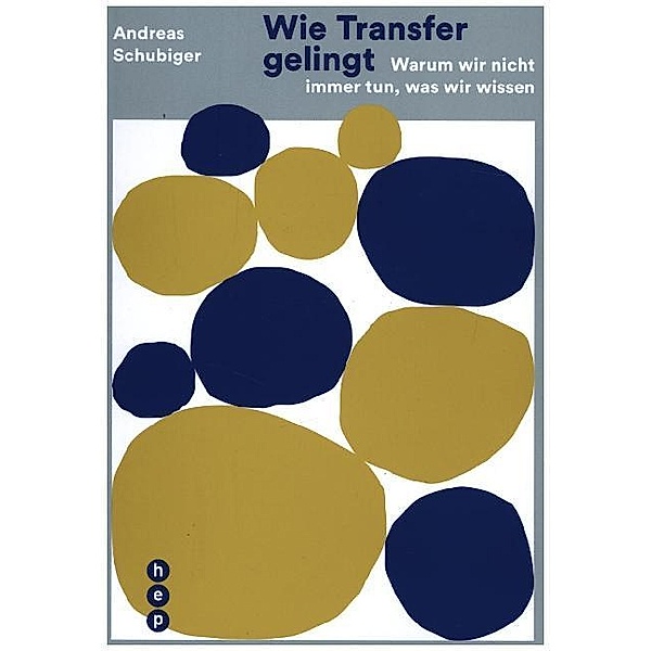 Wie Transfer gelingt, Andreas Schubiger