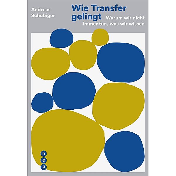 Wie Transfer gelingt (E-Book), Andreas Schubiger