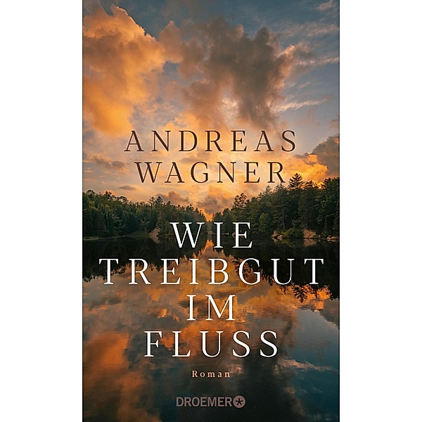 Wie Treibgut im Fluss, Andreas Wagner