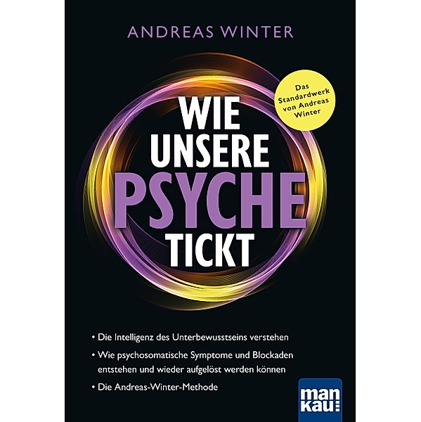 Wie unsere Psyche tickt, Andreas Winter