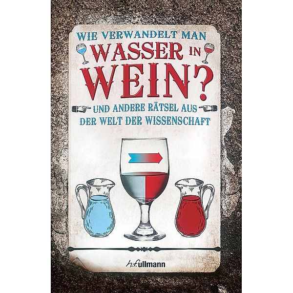 Wie verwandelt man Wasser in Wein?, Erwin Brecher