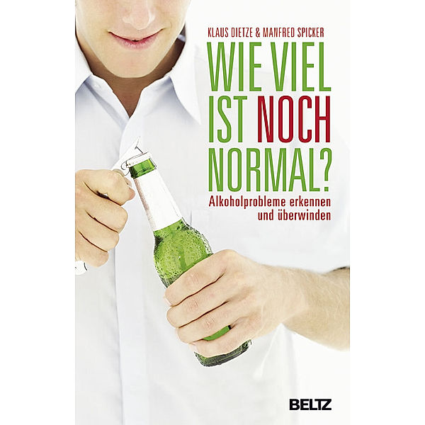 Wie viel ist noch normal?, Manfred Spicker, Klaus Dietze