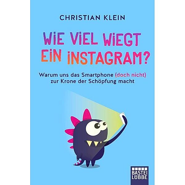 Wie viel wiegt ein Instagram?, Christian Klein