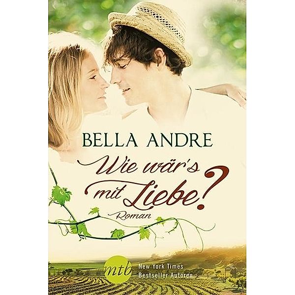 Wie wär's mit Liebe? / Sullivan Bd.1, Bella Andre