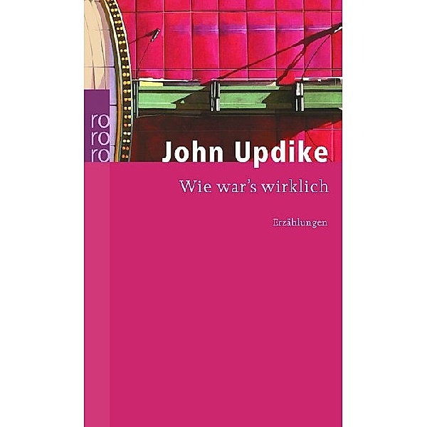 Wie war's wirklich, John Updike