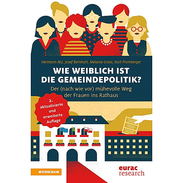 Wie weiblich ist die Gemeindepolitik?, Hermann Atz, Josef J. Bernhart, Melanie Groß, Kurt Promberger