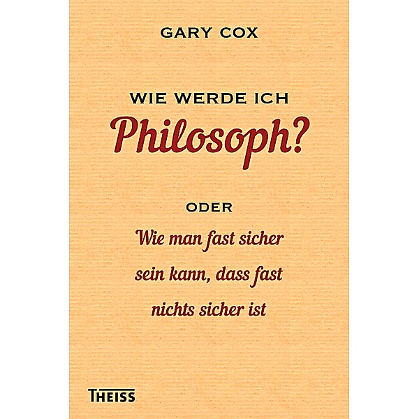 Wie werde ich Philosoph?, Gary Cox
