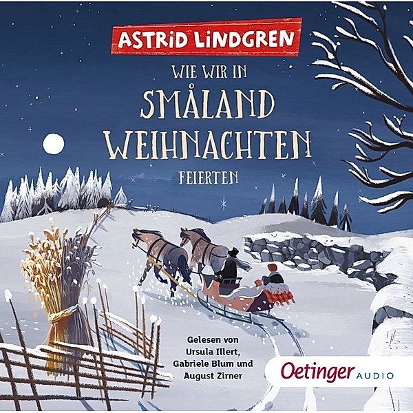 Wie wir in Småland Weihnachten feierten,1 Audio-CD, Astrid Lindgren